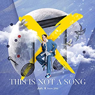 [Single] Jun. K (From 2PM) – THIS IS NOT A SONG [FLAC + MP3 320 / WEB]
