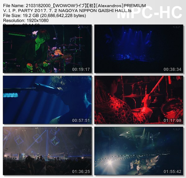 [TV-Variety] [Alexandros]『PREMIUM V.I.P. PARTY 2017. 7. 2 NAGOYA NIPPON GAISHI HALL』(WOWOW Live 2021.03.18)
