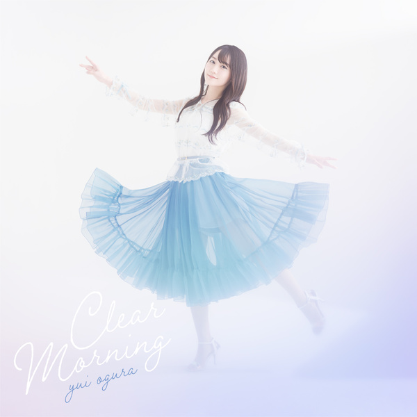 [Single] 小倉唯 (Yui Ogura) – Clear Morning [FLAC + MP3 320 / WEB]