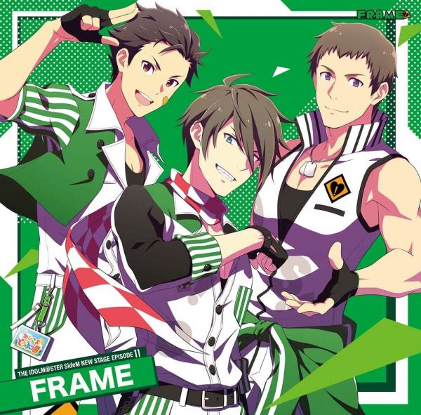 [Single] THE IDOLM@STER SideM NEW STAGE EPISODE 11 FRAME (2021.03.03/MP3/RAR)