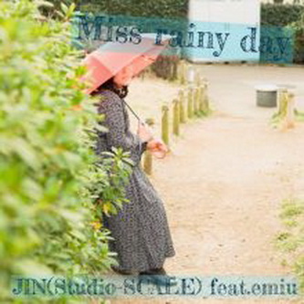 [Single] emiu & JIN – Miss rainy day (2021.02.28]/MP3+Hi-Res FLAC/RAR)
