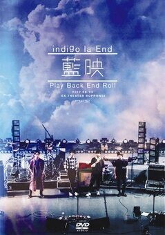 [MUSIC VIDEO] indigo la End – Play Back End Roll (2017.06.23/MP4/RAR) (DVDRIP)