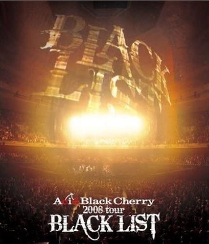 [TV-SHOW] Acid Black Cherry – 2008 tour “BLACK LIST” (2009.03.25) (BDISO)