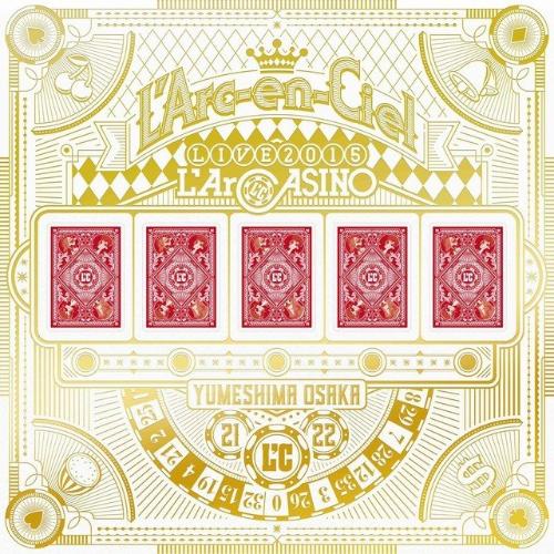 [TV-SHOW] L’Arc~en~Ciel – L’Arc~en~Ciel LIVE 2015 L’ArCASINO (2017 03 01) (BDRIP)