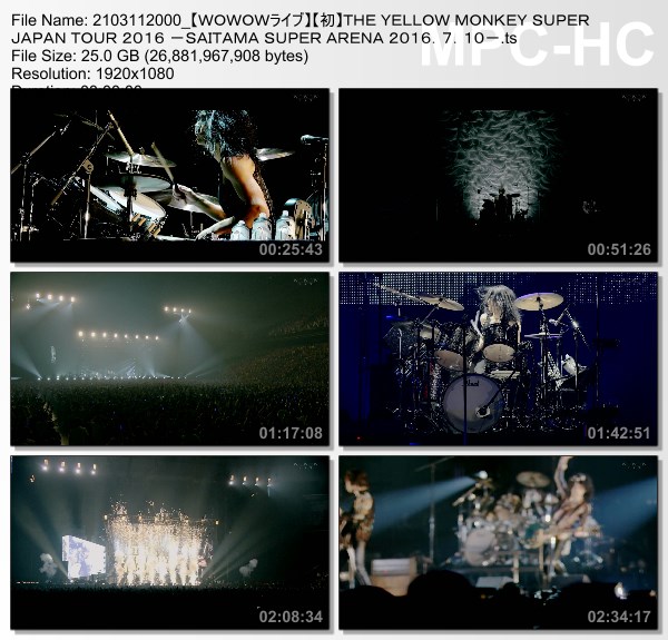 [TV-Variety] THE YELLOW MONKEY SUPER JAPAN TOUR 2016 -SAITAMA SUPER ARENA 2016.7.10- (WOWOW Live 2021.03.11)