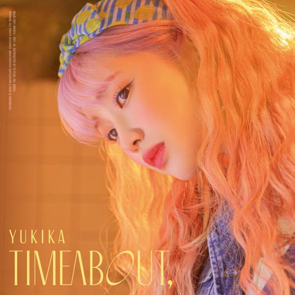 [Single] YUKIKA (유키카) – timeabout, [FLAC + MP3 320 / WEB] [2021.04.07]