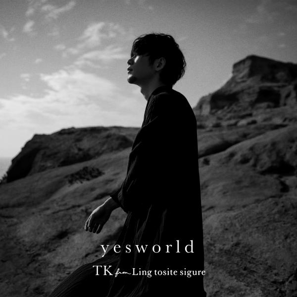 [Single] TK from 凛として時雨 – yesworld [24bit Lossless + MP3 320 / WEB] [2021.04.14]