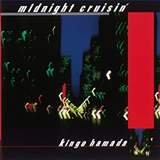 [Album] 濱田金吾 (Kingo Hamada) – midnight crusin’ (2020 Remaster) [MP3 320 / WEB]