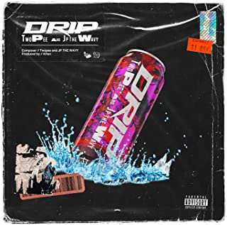 [Single] JP THE WAVY & TWOPEE – DRIP [MP3 320 / WEB]