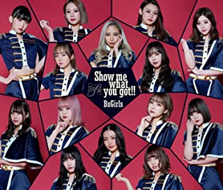 [Album] BsGirls – Show me what you got!! [MP3 320 / WEB]