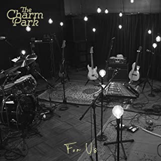 [Album] THE CHARM PARK – For Us (Studio Live) [MP3 320 / WEB]