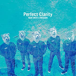 [Single] MAN WITH A MISSION – Perfect Clarity [FLAC 24bit + MP3 320 / WEB]