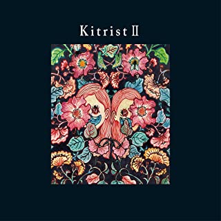 [Album] Kitri – Kitrist II [FLAC 24bit + MP3 320 / WEB]