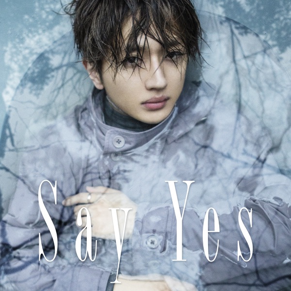 [Single] Nissy(西島隆弘) – Say Yes [FLAC + MP3 320 / WEB]