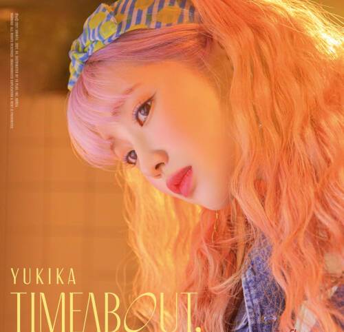 [Single] YUKIKA – timeabout, [MP3 320 / WEB]