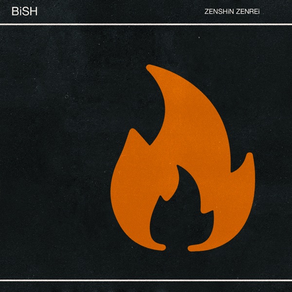 [Single] BiSH – ZENSHiN ZENREi (2021.04.09/MP3+Hi-Res FLAC/RAR)