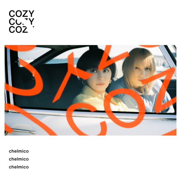 [Single] chelmico – COZY (2021.04.02/MP3+Flac/RAR)
