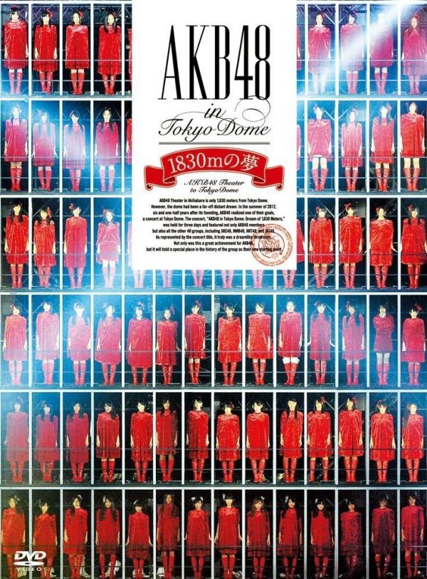 [TV-SHOW] AKB48 – AKB48 in TOKYO DOME〜1830mの夢〜 (2012.11.28) (BDRIP)
