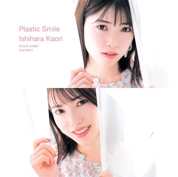 [MUSIC VIDEO] 石原夏織 Ishihara Kaori – Plastic Smile – Bonus DVD (2021.04.21/MP4/RAR) (DVDISO)