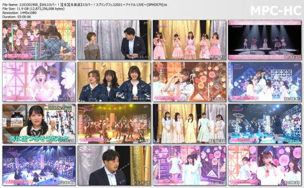 [TV-Variety] スカパー！スプリングフェス2021～アイドル LIVE～ (2021.03.30)