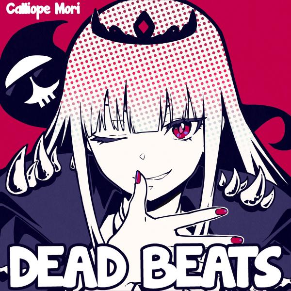 [Single] 森カリオペ (Calliope Mori) – DEAD BEATS [FLAC / 24bit Lossless / WEB] [2020.10.21]