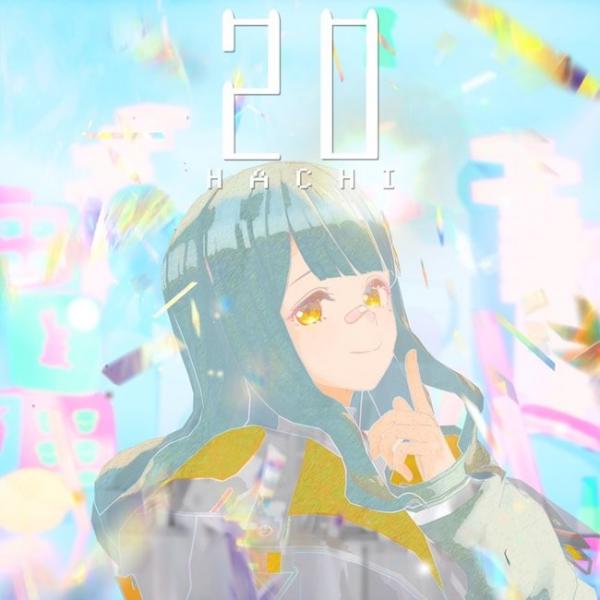 [Single] HACHI – 20 [24bit Lossless + MP3 320 / WEB] [2021.03.13]
