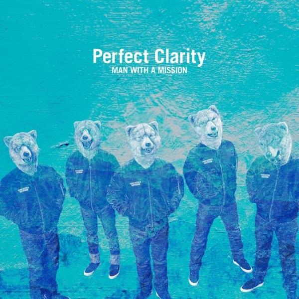 [Single] MAN WITH A MISSION – Perfect Clarity [24bit Lossless + MP3 320 / WEB] [2021.04.28]