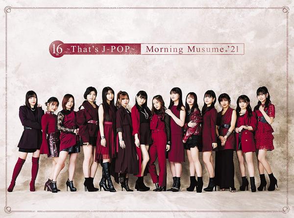 [TV-SHOW] モーニング娘。’21 – 16th〜That’s J-POP〜 初回生産限定盤付属BD (2021.03.31) (BDISO)