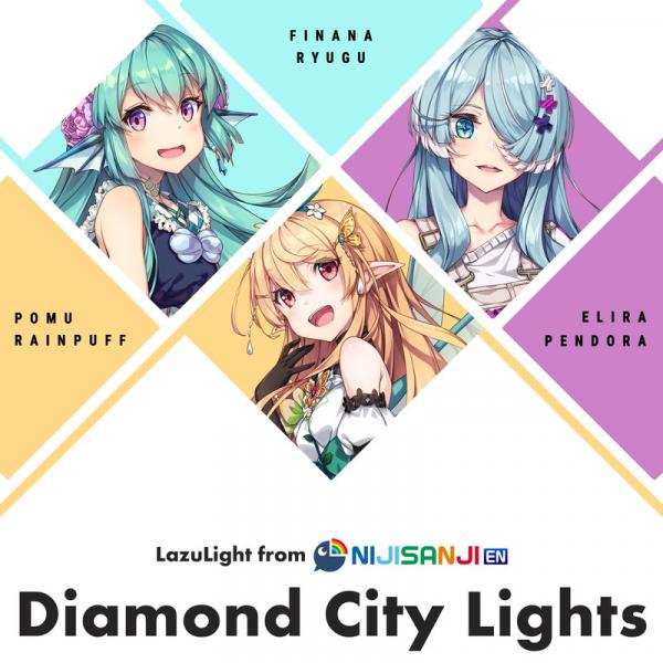 [Single] NIJISANJI EN – LazuLight – Diamond City Lights (2021.05.16/MP3+Flac/RAR)