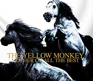 [Album] THE YELLOW MONKEY – MOTHER OF ALL THE BEST (Remastered) [MP3 320 / WEB]