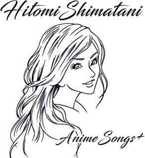 [Album] 島谷ひとみ – HITOMI SHIMATANI ANIME SONGS＋ [FLAC / WEB]