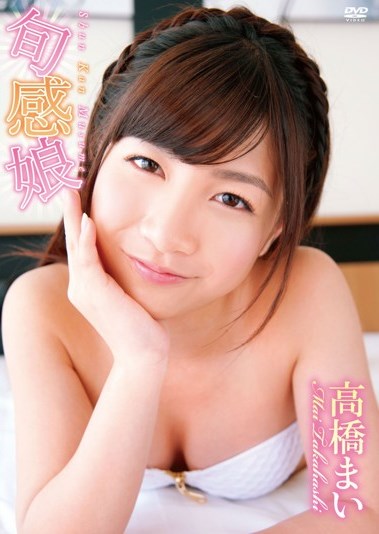 [DVDRIP] Mai Takahashi 高橋まい – 旬感娘 [PIXY-003]