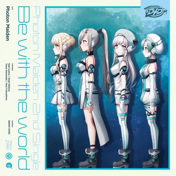 [Single] D4DJ: Photon Maiden – Be with the world (2021.05.19/MP3+Flac/RAR)