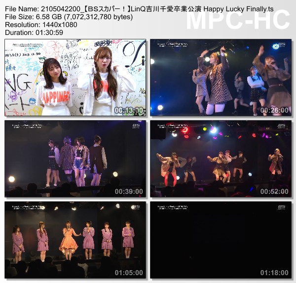 [TV-Variety] LinQ吉川千愛卒業公演 Happy Lucky Finally (BS-Sky PerfecTV! 2021.05.04)