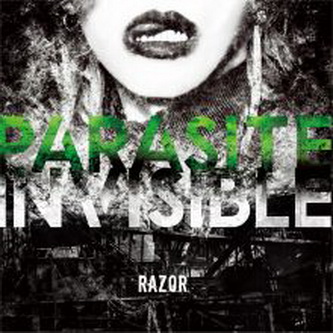 [Album] RAZOR – PARASITE INVISIBLE (2021.04.28/Flac/RAR)