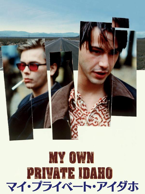 [MOVIES] マイ・プライベート・アイダホ / MY OWN PRIVATE IDAHO (1991) (BDRIP)