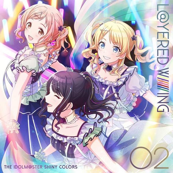 [Single] THE IDOLM@STER SHINY COLORS L@YERED WING 02 (2021.05.19/MP3+Hi-Res FLAC/RAR)