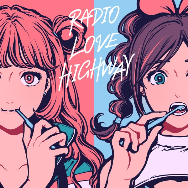 [Single] Kizuna AI x Moe Shop – RADIO LOVE HIGHWAY (2021.05.21/MP3+Flac/RAR)