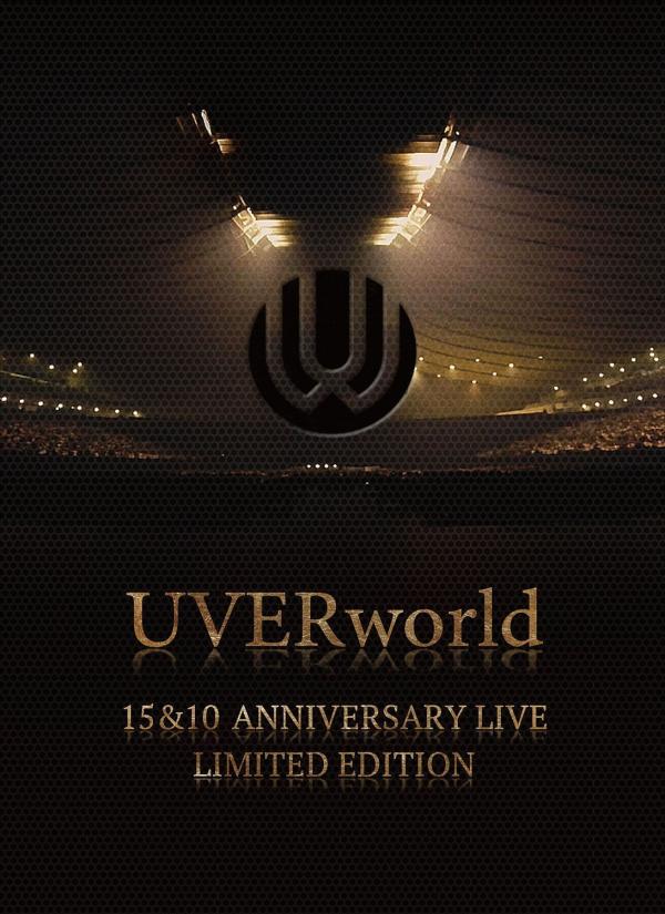 [TV-SHOW] UVERworld 15&10 Anniversary Live (2016.06.08) (BDREMUX)