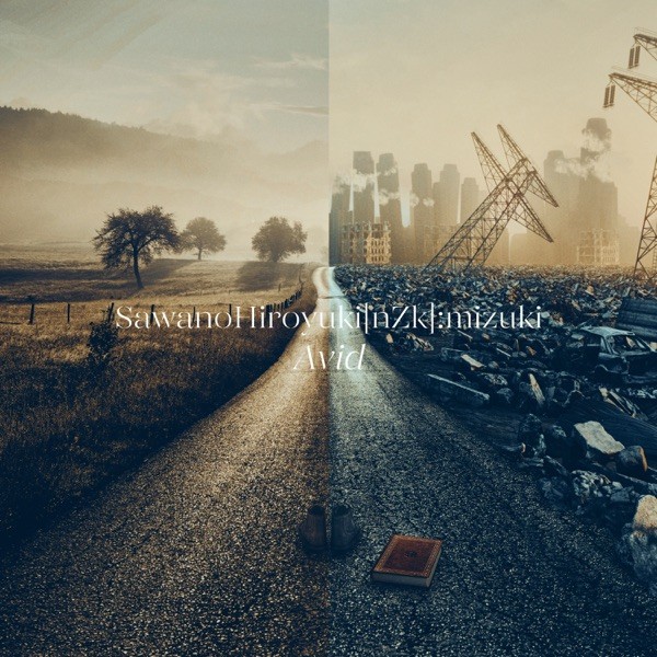 [Single] 澤野弘之 (Hiroyuki Sawano) – Avid / Hands Up to the Sky [FLAC / 24bit Lossless / WEB] [2021.06.09]
