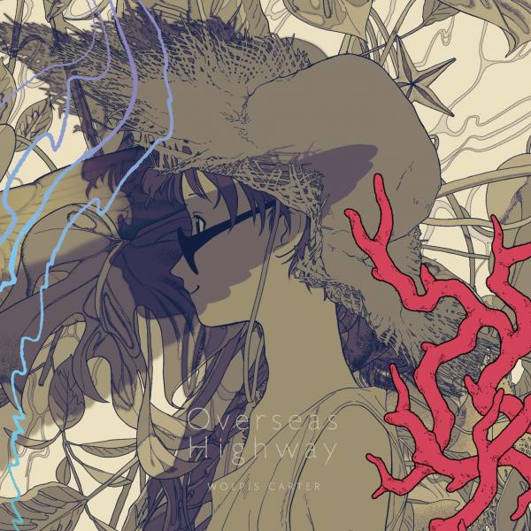 [Single] ウォルピスカーター (Wolpis Carter) – Overseas Highway [FLAC / WEB] [2021.05.26]