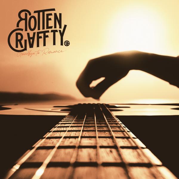 [Album] ROTTENGRAFFTY (ロットングラフティー) – Goodbye to Romance [FLAC / WEB] [2021.06.09]