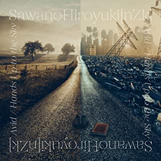[Single] SawanoHiroyuki[nZk] – Avid / Hands Up to the Sky [FLAC 24bit + MP3 320 / WEB]