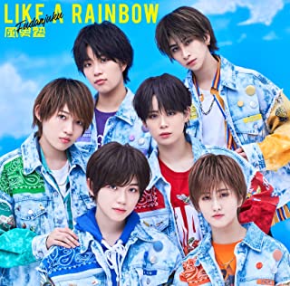 [Single] 風男塾 – LIKE A RAINBOW [FLAC + MP3 320 / WEB]