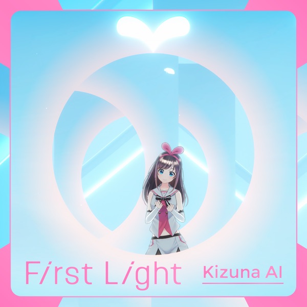 [Single] Kizuna AI – First Light (2021.06.25/MP3/RAR)