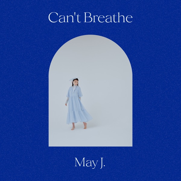 [Single] May J. – Can’t Breathe (2021.06.09/MP3+Hi-Res FLAC/RAR)