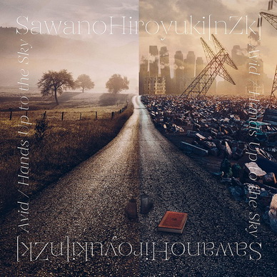 [TV-SHOW] SawanoHiroyuki[nZk] – Avid / Hands Up to the Sky 付属BD (2020.04.08) (BDMV)