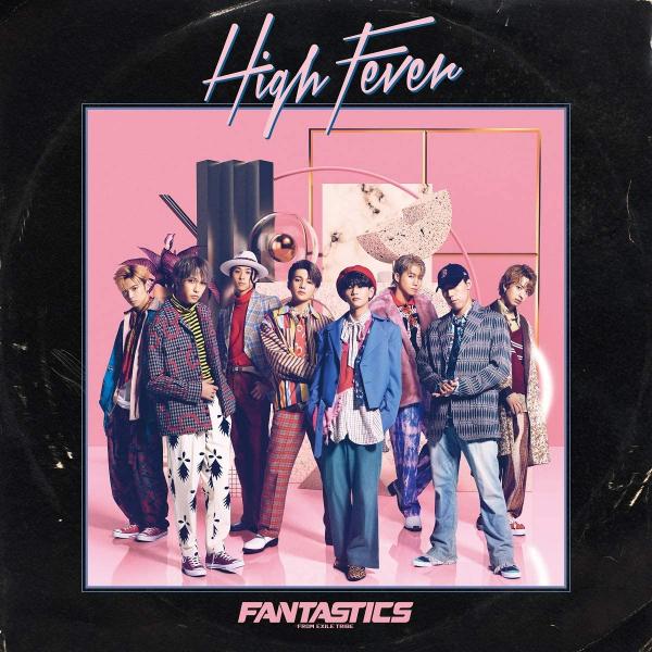 [Single] FANTASTICS from EXILE TRIBE – High Fever (2020.11.11/MP3/RAR)