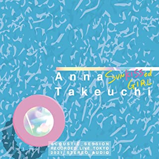 [Single] 竹内アンナ (Anna Takeuchi) – SUNKISSed GIRL -Acoustic Vacation- [FLAC 24bit + MP3 320 / WEB]