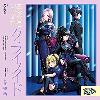 [Single] 燐舞曲 (Rondo) – クライノイド [FLAC + MP3 320 / CD]